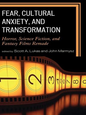 cover image of Fear, Cultural Anxiety, and Transformation